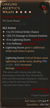 925 4GA UNSUNG ASCETIC'S WRAPS +39 Lighting Storm/+16.5% Critical Strike Chance+202.5% Damage to Distant Enemies+8 to Lightning Storm +4 to Defiance