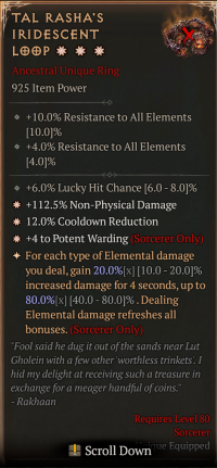925 3GA TAL RASHA'S IRIDESCENT LOOP/+112.5% Non-Physical Damage12.0% Cooldown Reduction+4 to Potent Warding (Sorcerer Only)