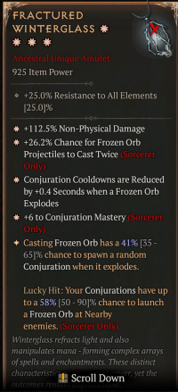 925 4GA FRACTURED WINTERGLASS/+112.5% Non-Physical Damage+26.2% Chance for Frozen OrbProjectiles to Cast Twice / Conjuration Cooldowns